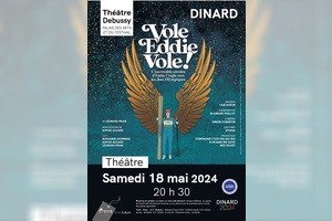 Vole Eddie, Vole, Théâtre à Dinard